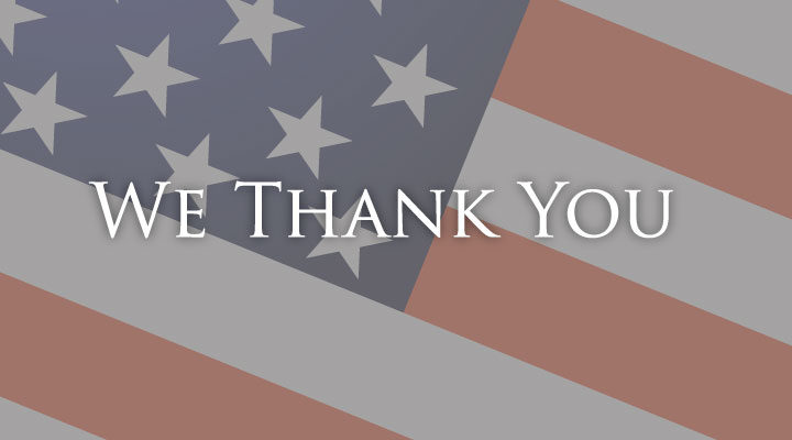 We Thank You - Veterans Day