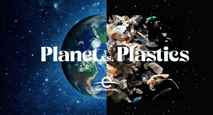 Planet vs. Plastics - Earth Day 2024
