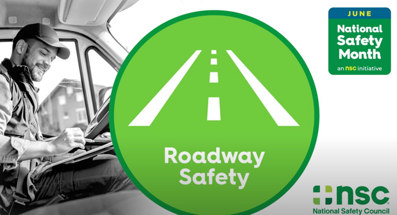 Promoting Roadway Safety: National Safety Month Week 2