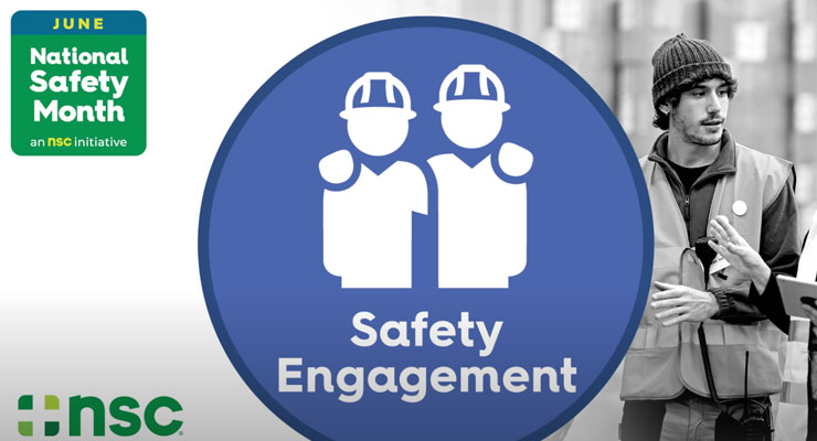 Ensuring Safety Engagement: National Safety Month Week 1