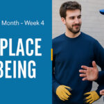 National Safety Month: Week 4 - Wellbeing